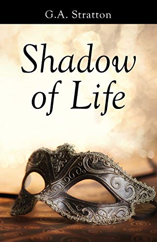 Shadow Of Life [Paperback]