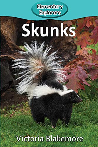 Skunks [Paperback]