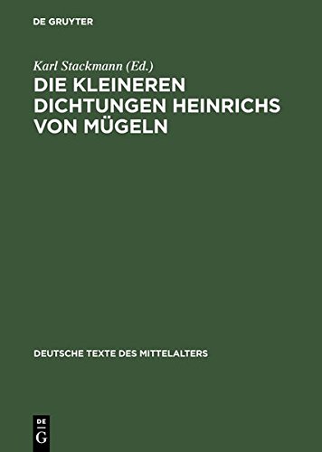 Die Kleineren Dichtungen Heinrichs Von Mgeln  Zweite Abteilung [Hardcover]