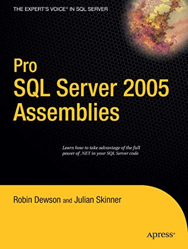 Pro SQL Server 2005 Assemblies [Paperback]
