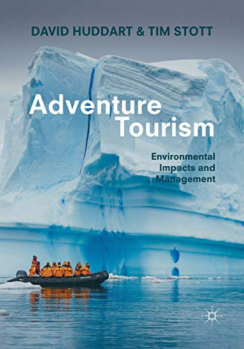 Adventure Tourism Environmental Impacts and Management [Paperback]