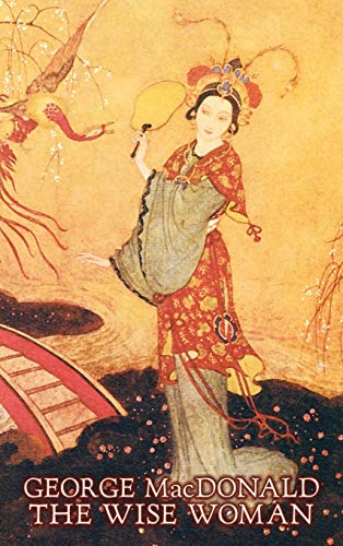 The Wise Woman [Hardcover]