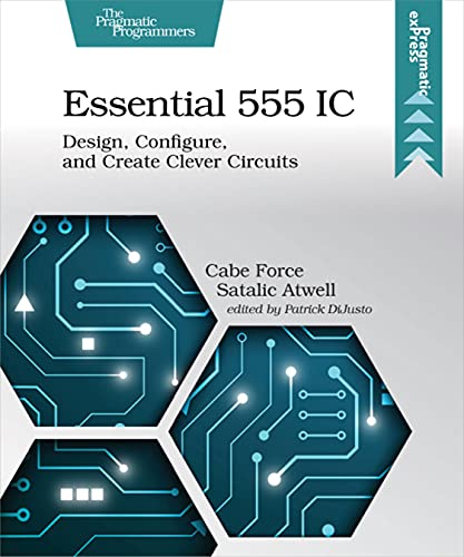 Essential 555 IC Design, Configure, and Create Clever Circuits [Paperback]