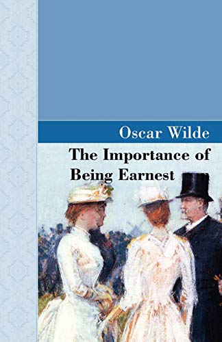 The Importance Of Being Earnest (akasha Classic) [Paperback]