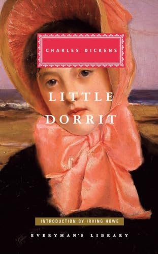 Little Dorrit Introduction by Irving Howe [Hardcover]