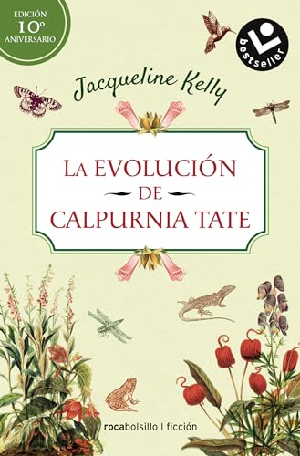 La evolucin de Calpurnia Tate/ The Evolution of Calpurnia Tate [Paperback]