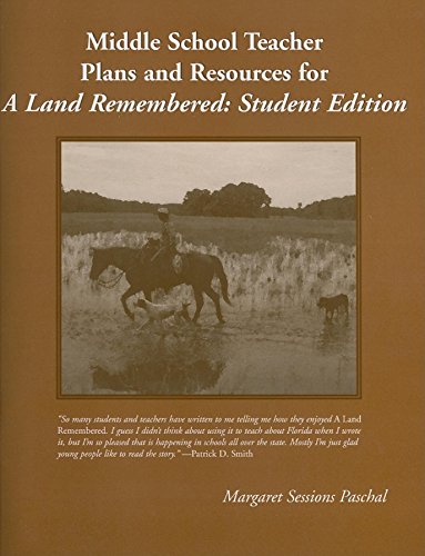 Middle School Teacher Plans and Resources for A Land Remembered [Paperback]