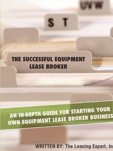 The Successful Equipment Lease Broker [Paperback]
