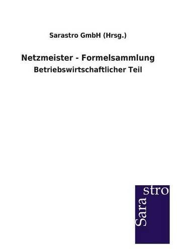 Netzmeister - Formelsammlung (german Edition) [Paperback]