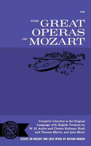 The Great Operas of Mozart [Paperback]