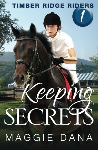Keeping Secrets Timber Ridge Riders (volume 1) [Paperback]