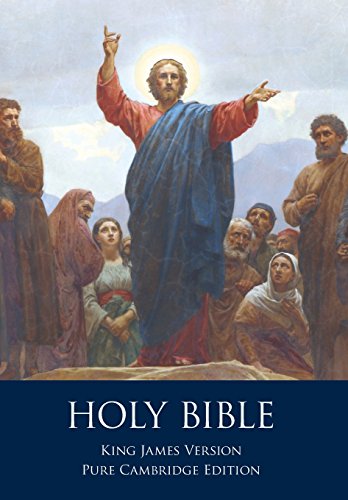 The Holy Bible Authorized King James Version, Pure Cambridge Edition [Paperback]