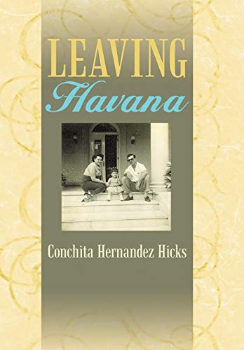 Leaving Havana [Hardcover]