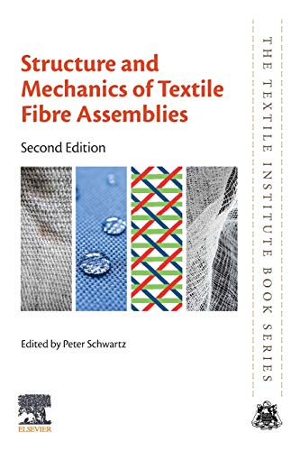 Structure and Mechanics of Textile Fibre Assemblies [Paperback]