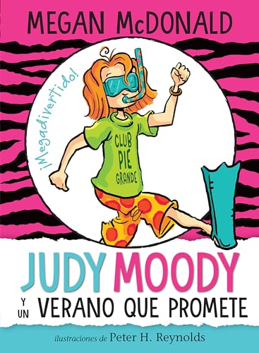 Judy Moody y un verano que promete / Judy Moody and the NOT Bummer Summer [Paperback]