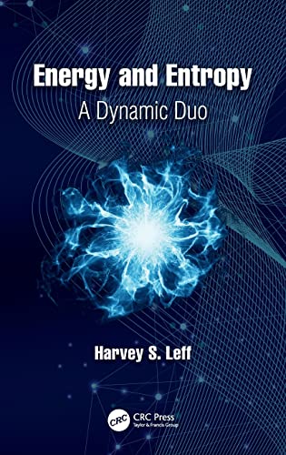 Energy and Entropy A Dynamic Duo [Hardcover]