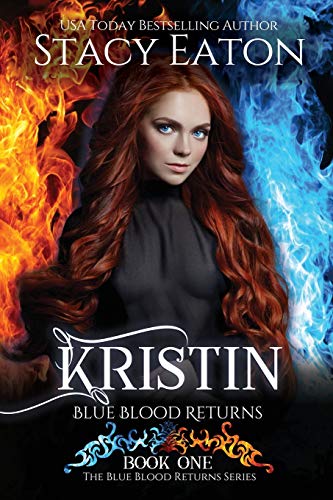 Kristin Blue Blood Returns [Paperback]