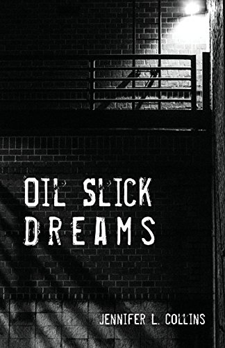Oil Slick Dreams [Paperback]
