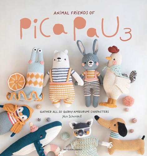 Animal Friends of Pica Pau 3 Gather All 20 Quirky Amigurumi Characters [Paperback]