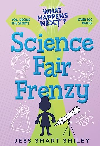 What Happens Next Science Fair Frenzy [Paperback]