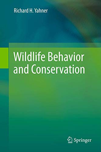 Wildlife Behavior and Conservation [Hardcover]