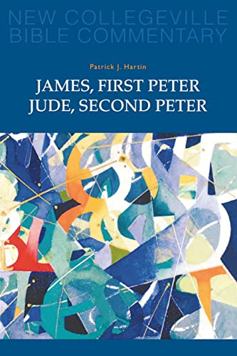 James, First Peter, Jude, Second Peter Volume 10 (new Collegeville Bible Commen [Paperback]
