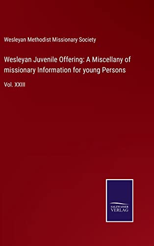 Wesleyan Juvenile Offering
