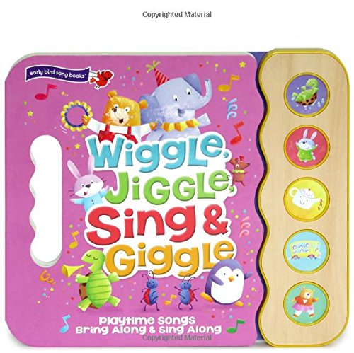 Wiggle, Jiggle, Sing & Giggle 5-Button Sound Book [Board book]