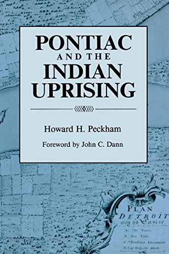 Pontiac And The Indian Uprising (great Lakes Books Series) [Paperback]
