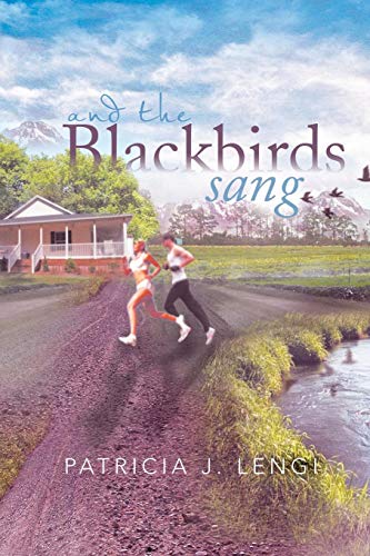 And The Blackbirds Sang [Paperback]