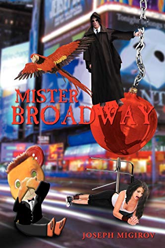 Mister Broadway [Paperback]