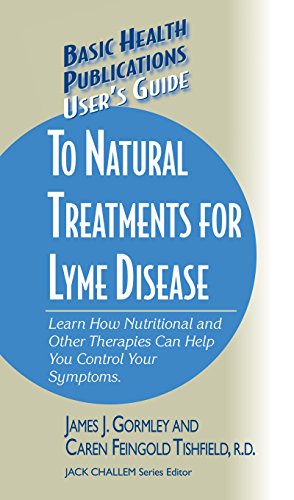 User's Guide to Natural Treatments for Lyme Disease [Hardcover]