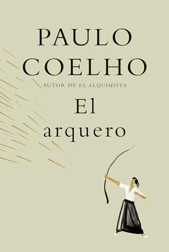 El arquero / The Archer [Hardcover]