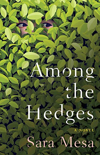 Among the Hedges [Paperback]