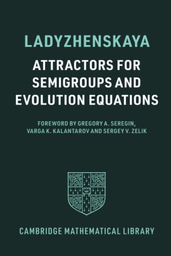 Attractors for Semigroups and Evolution Equations [Paperback]