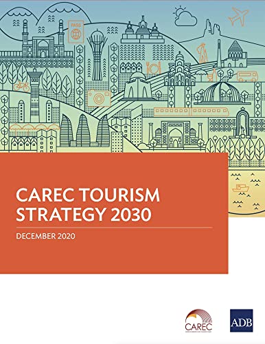 CAREC Tourism Strategy 2030 [Paperback]