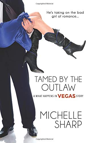 Tamed By The Outlaw [Paperback]