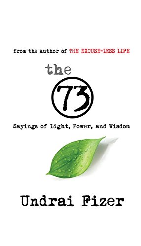 The 73 Sayings Of Light, Power, And Wisdom [Paperback]