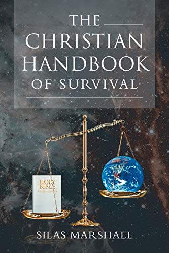 The Christian Handbook Of Survival [Paperback]