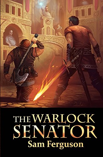 The Warlock Senator (the Dragon's Champion) (volume 2) [Paperback]