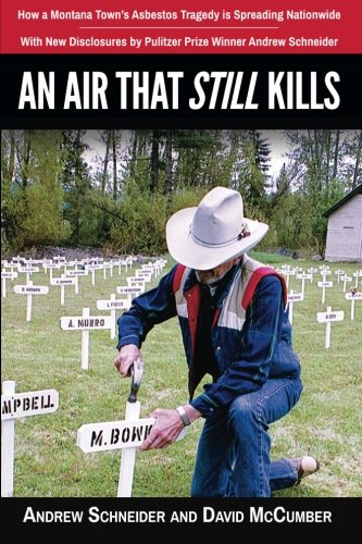 An Air That Still Kills How A Montana Town's Asbestos Tragedy Is Spreading Nati [Paperback]
