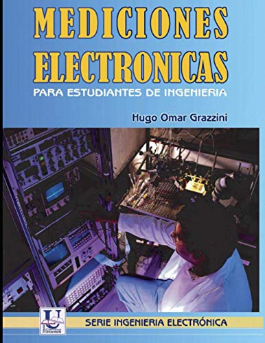 Mediciones Electronicas Para Estudiantes De Ingenieria