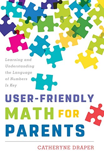User-Friendly Math for Parents Learning and Understanding the Language of Numbe [Hardcover]