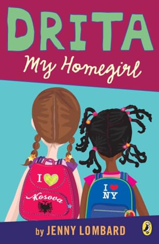 Drita, My Homegirl [Paperback]