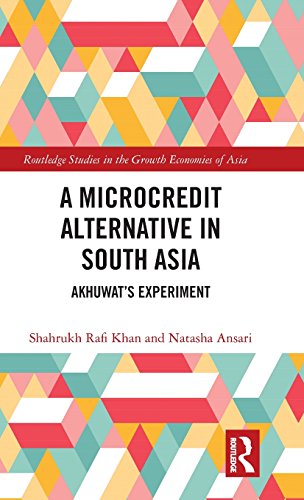 A Microcredit Alternative in South Asia Akhuwat's Experiment [Hardcover]
