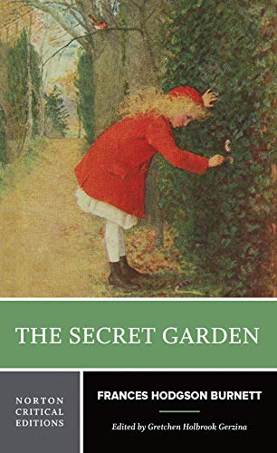 The Secret Garden A Norton Critical Edition [Paperback]