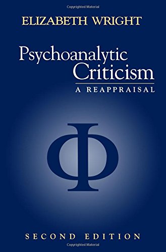 Psychoanalytic Criticism A Reappraisal [Paperback]