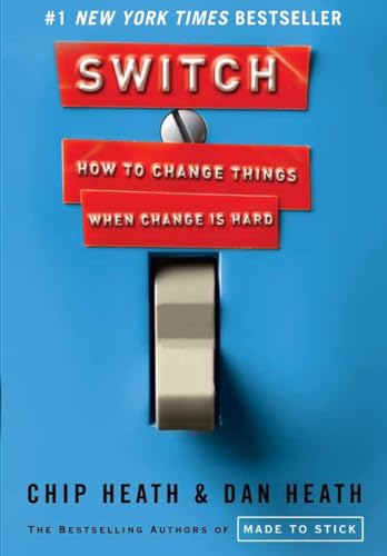 Switch How to Change Things When Change Is Hard [Hardcover]
