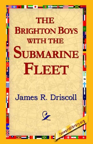 Brighton Boys with the Submarine Fleet [Hardcover]