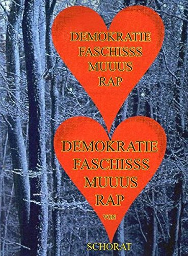 Demokratie Faschisss Muuus Rap (german Edition) [Paperback]